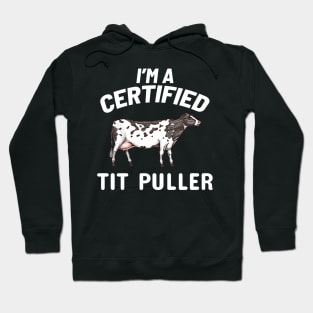 I'm a Certified Tit Puller Hoodie